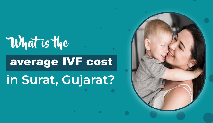 What is the average IVF cost in Surat, Gujarat