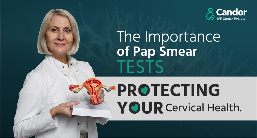 The-Importance-of-Pap-Smear-Tests_-Protecting-Your-Cervical-Health