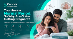 You Have a Normal Period So Why Are not You Getting Pregnant 7 Fertility Problems You May Not Know About